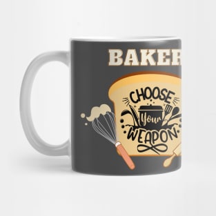 Choose Your Weapon Mug